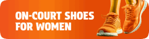 On-Court Shoes Women
